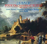 Liszt Ferenc Kamarazenekar & Rolla JÃ¡nos - J. S. Bach - Four Orchestral Suites BWV 1066-1069