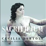 Cecilia Bartoli, Il Giardino Armonico & Giovanni Antonini - Sacrificium