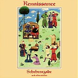 Renaissance - Scheherazade And Other Stories