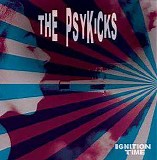 The Psykicks - Ignition Time
