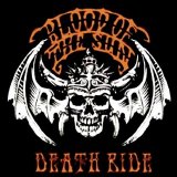 Blood Of The Sun - Death Ride