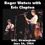 Roger Waters - 1984-06-26 - NEC, Birmingham, England
