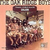 The Oak Ridge Boys - Y'all Come Back Saloon