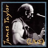 James Taylor - Live CD 1