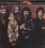 The Oak Ridge Boys - American Made