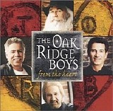 The Oak Ridge Boys - From the Heart