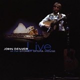 John Denver - Live at the Sydney Opera House