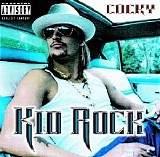 Kid Rock - Cocky