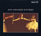 Kate Bush - Love And Anger