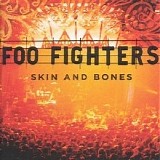 Foo Fighters - Skin and Bones
