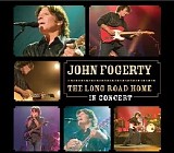 John Fogerty - The Long Road Home