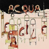 Acqua Fragile - Acqua Fragile