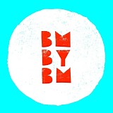 Billy Mahonie - BM BY BM