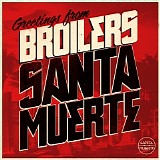 Broilers - Santa Muerte