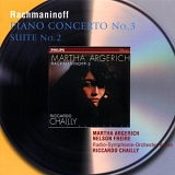 Argerich & Chailly & Radio-Symphonie-OrchesterBerlin - Rachmaninov â€¢ Piano Concerto No 3 â€¢ Suite No. 2