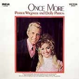 Dolly Parton & Porter Wagoner - Once More