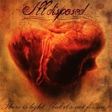 Illdisposed - There is light (but it's not for me)