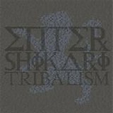 Enter Shikari - Tribalism