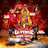 Various artists - Triple Threat Offense - Brick Squad Edition (Waka Flocka, Gucci Mane   Oj Da Juiceman)