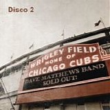 Dave Matthews Band - Live at Wrigley Field (Disco 2)
