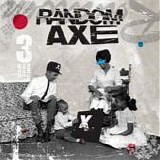 Random Axe - Random Axe