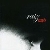Raiz - Uno