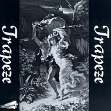 Trapeze - Trapeze [Remastered 1994]