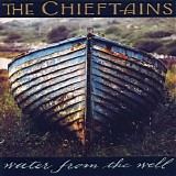 The Chieftains - Water from the Well