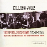 Killing Joke - The Peel Sessions 1979 - 1981