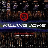Killing Joke - Wardance - The Remixes