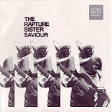 Rapture - Sister Saviour (The DFA Remixes)