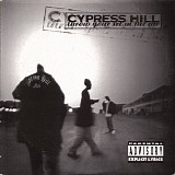 Cypress Hill - Throw Your Set In The Air