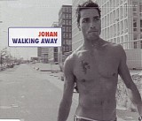 Johan - Walking Away