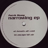Patrik Skoog - Narrowing EP