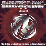 Various artists - Hardcore To The Bone Vol.1
