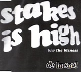 De La Soul - Stakes Is High