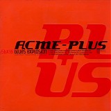 Jon Spencer Blues Explosion - ACME - Plus