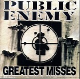 Public Enemy - Greatest Misses