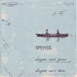 Spinvis - Dagen Van Gras, Dagen Van Stro
