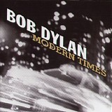 Bob Dylan - Modern Times