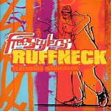Freestylers - Ruffneck
