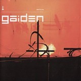 Gaiden - Walking On Wires