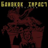 Bangkok Impact - Traveller