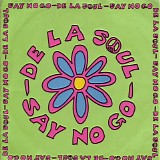 De La Soul - Say No Go