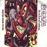 Beats International - Dub Be Good To Me