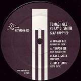Tomash Gee vs. Kay D. Smith - Slap Happy