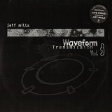 Jeff Mills - Waveform Transmission Vol. 3