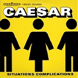 Caesar - Situations Complications