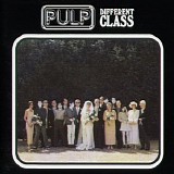 Pulp - Different Class (+ Bonus CD "Second Class")