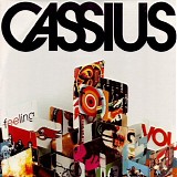 Cassius - Feeling For You